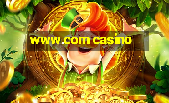 www.com casino