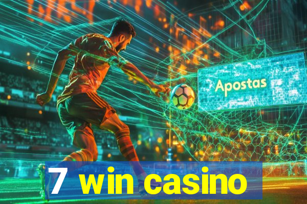 7 win casino