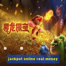 jackpot online real money