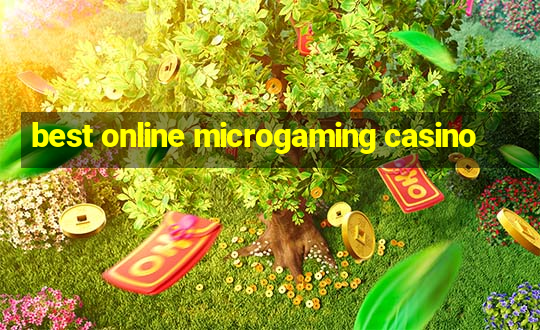 best online microgaming casino