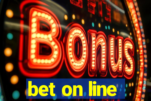 bet on line