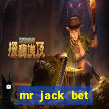 mr jack bet depósito mínimo