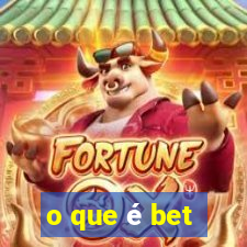 o que é bet