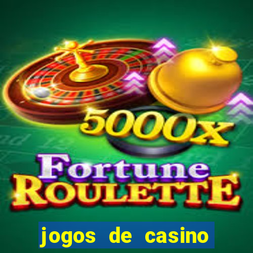 jogos de casino com bonus