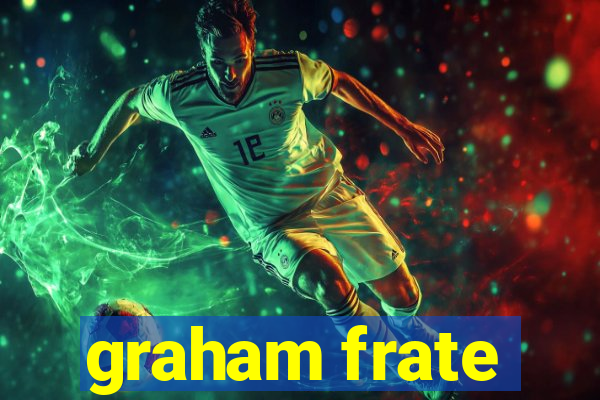 graham frate