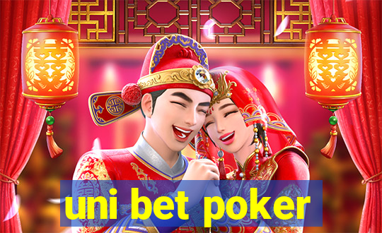 uni bet poker