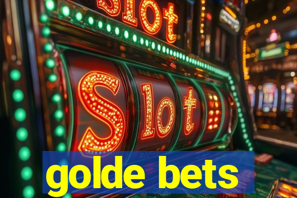 golde bets