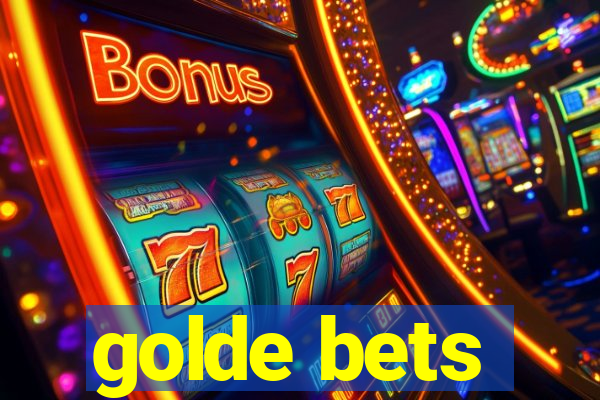 golde bets