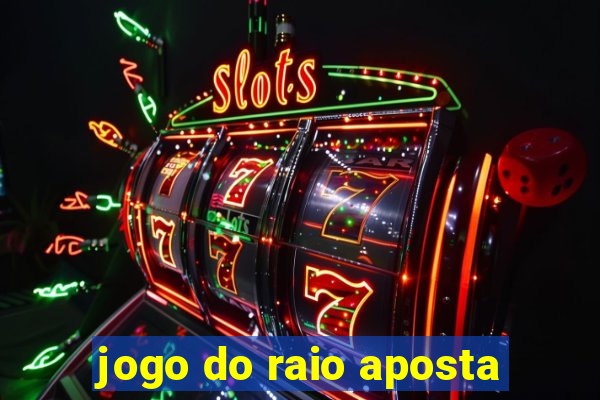 jogo do raio aposta