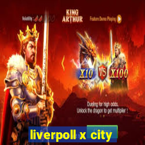 liverpoll x city