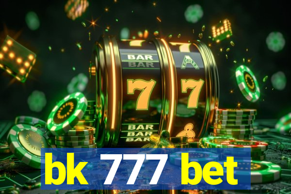 bk 777 bet