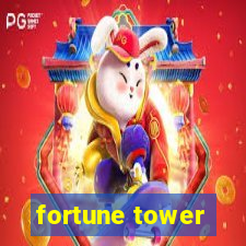 fortune tower