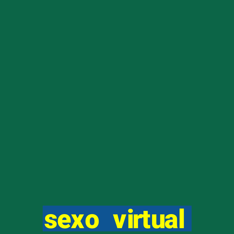 sexo virtual v閾哾eo chamada