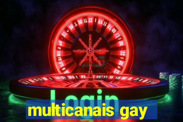 multicanais gay