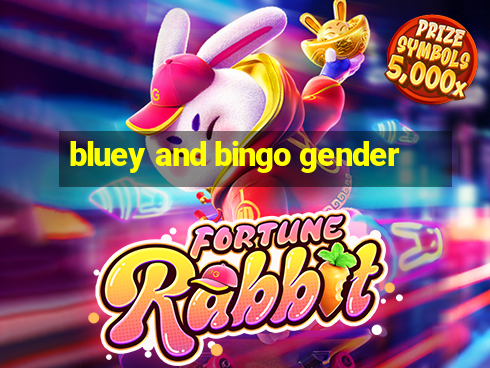 bluey and bingo gender