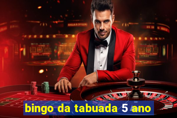 bingo da tabuada 5 ano