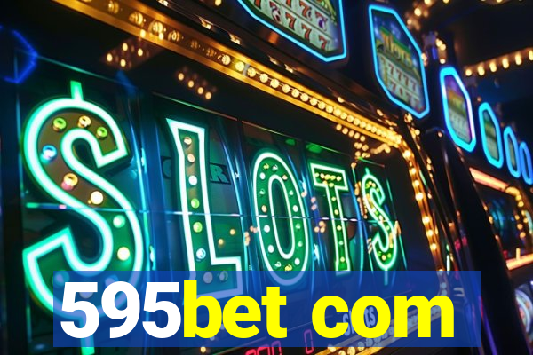 595bet com