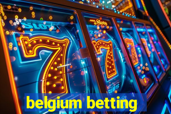 belgium betting