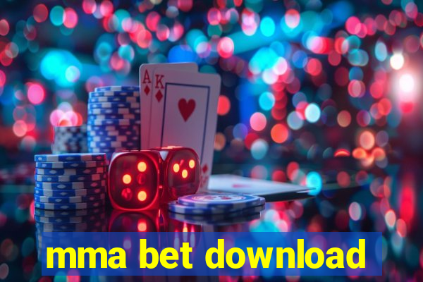 mma bet download