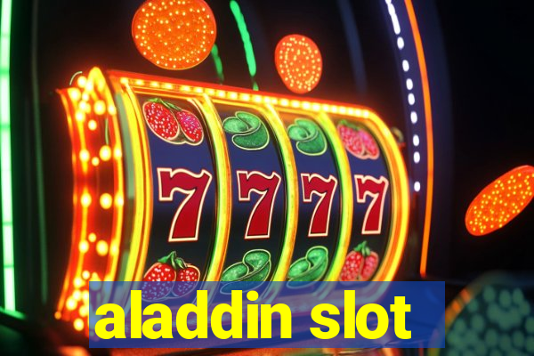 aladdin slot