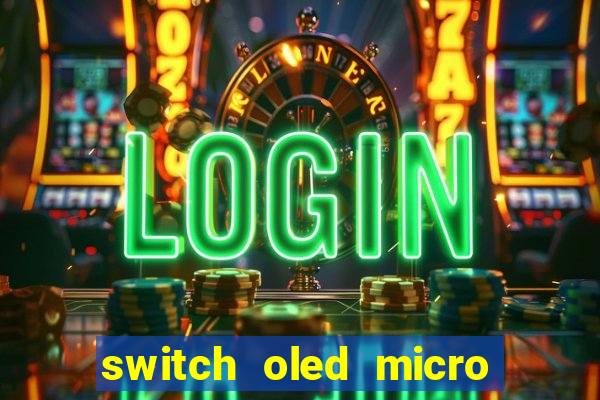 switch oled micro sd slot