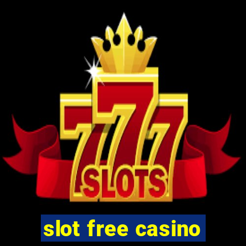 slot free casino