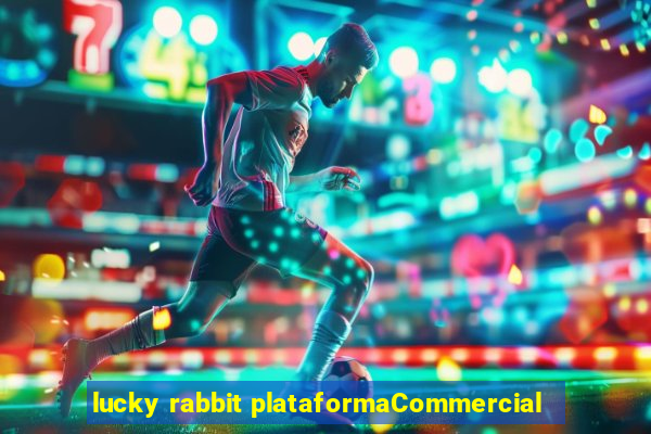 lucky rabbit plataformaCommercial