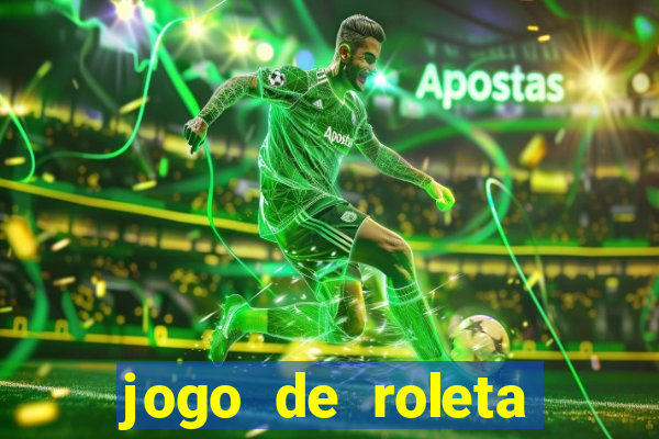 jogo de roleta gratis online