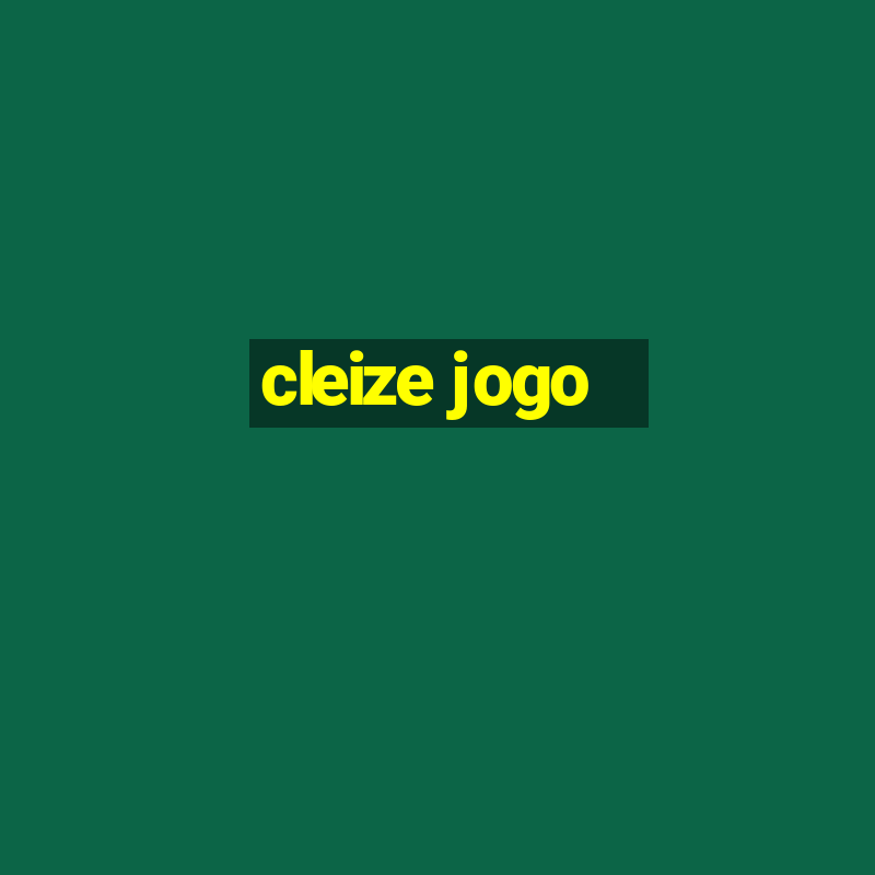 cleize jogo