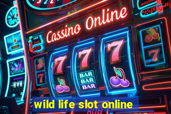 wild life slot online