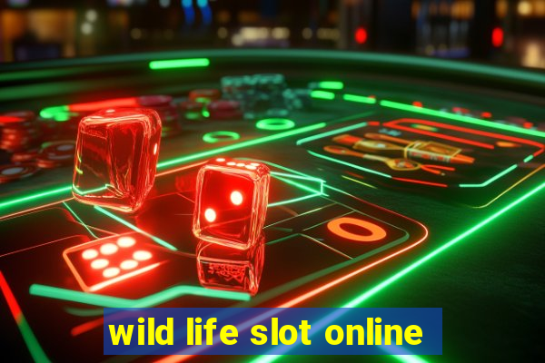 wild life slot online