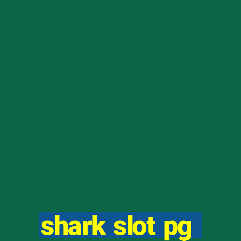 shark slot pg