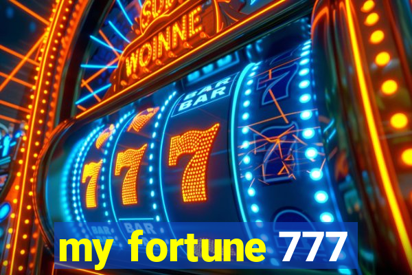 my fortune 777