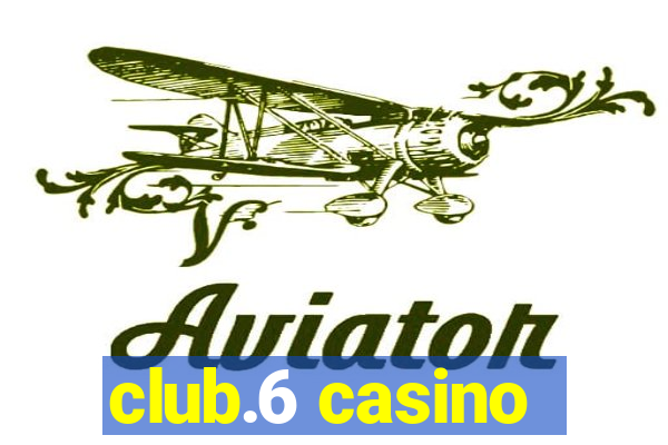 club.6 casino