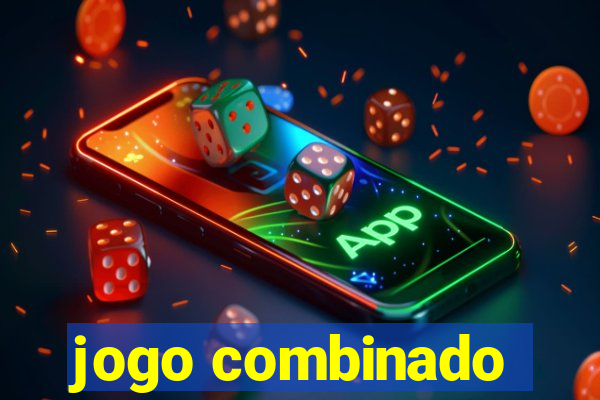 jogo combinado