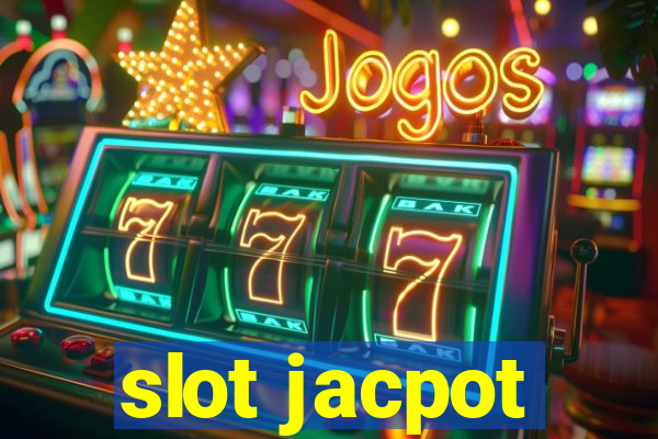 slot jacpot