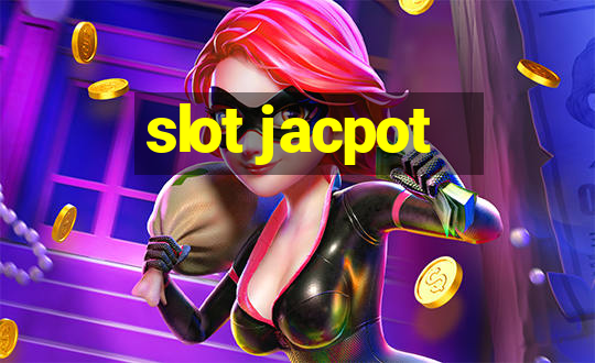 slot jacpot