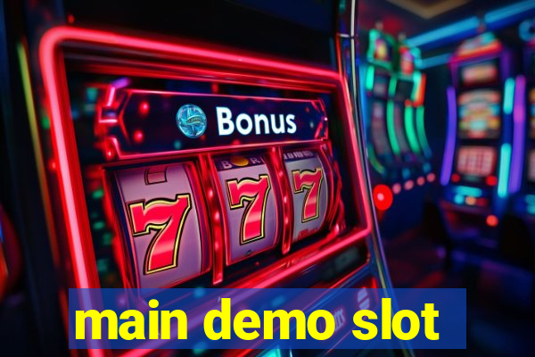 main demo slot