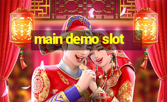 main demo slot