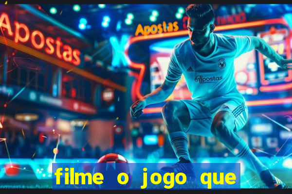 filme o jogo que mudou a história