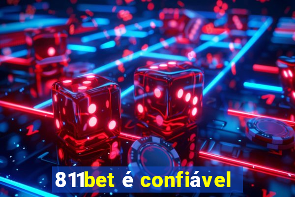 811bet é confiável