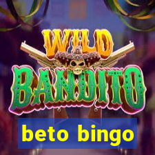 beto bingo