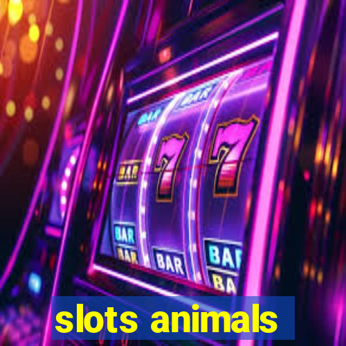 slots animals