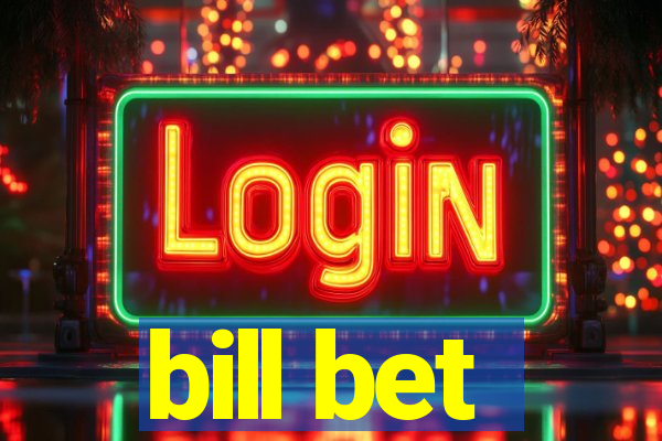 bill bet