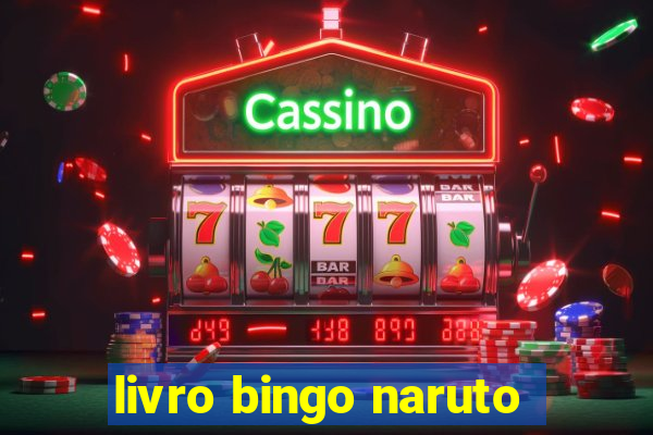 livro bingo naruto