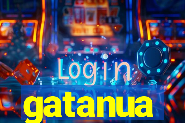 gatanua