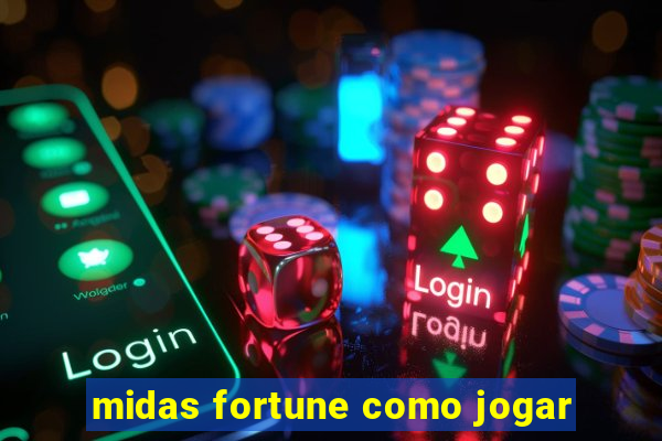 midas fortune como jogar