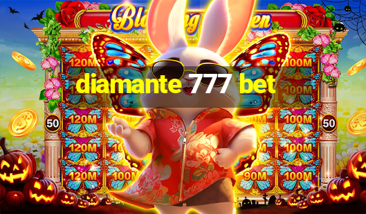 diamante 777 bet