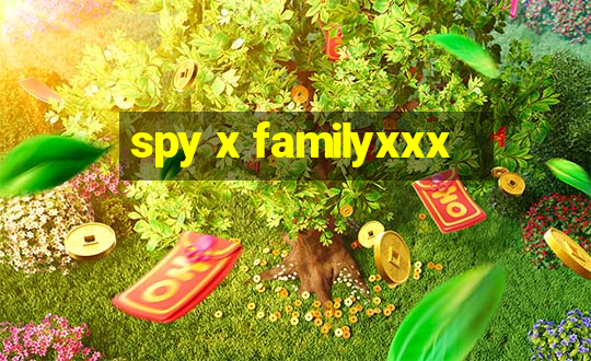 spy x familyxxx