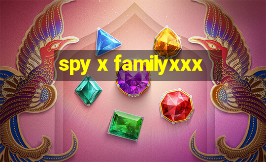 spy x familyxxx